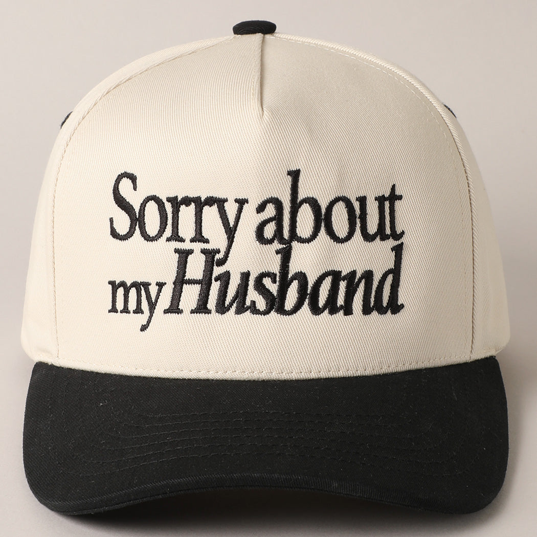 Sorry About My Husband Hat