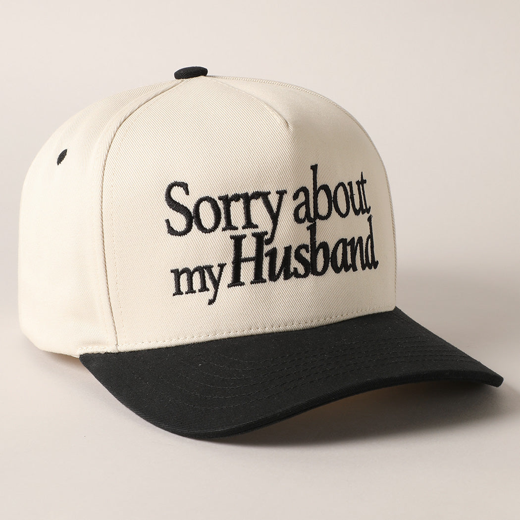 Sorry About My Husband Hat